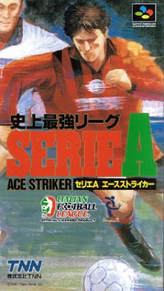 Shijou Saikyou League Serie A: Ace Striker cover